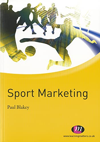 Beispielbild fr Sport Marketing (Active Learning in Sport Series) zum Verkauf von WorldofBooks