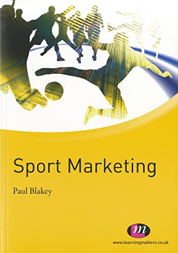 Imagen de archivo de Sport Marketing (Active Learning in Sport Series) a la venta por WorldofBooks