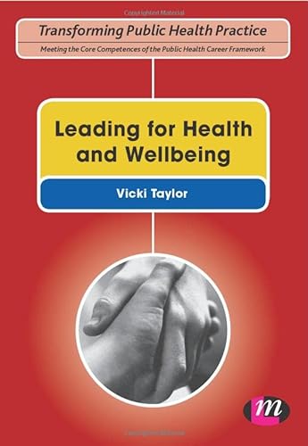 Taylor,Leading for Health and Wellbeing
