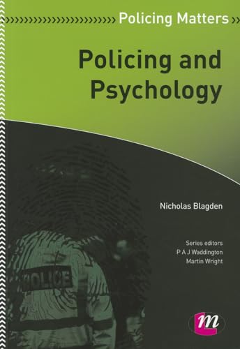 Stock image for Policing and Psychology (Policing Matters Series) for sale by Decluttr