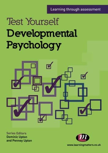 Beispielbild fr Test Yourself: Developmental Psychology: Learning through assessment: 1668 (Test Yourself . Psychology Series) zum Verkauf von WorldofBooks