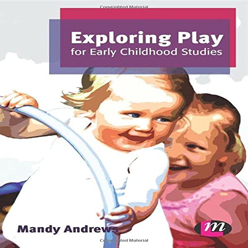 Beispielbild fr Exploring Play for Early Childhood Studies (Early Childhood Studies Series): 1408 zum Verkauf von WorldofBooks