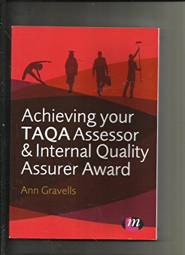 Stock image for Achieving your TAQA Assessor and Internal Quality Assurer Award (Further Education and Skills) for sale by WorldofBooks