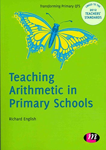 Stock image for Teaching Arithmetic in Primary Schools (Transforming Primary Qts Series): 1657 for sale by WorldofBooks