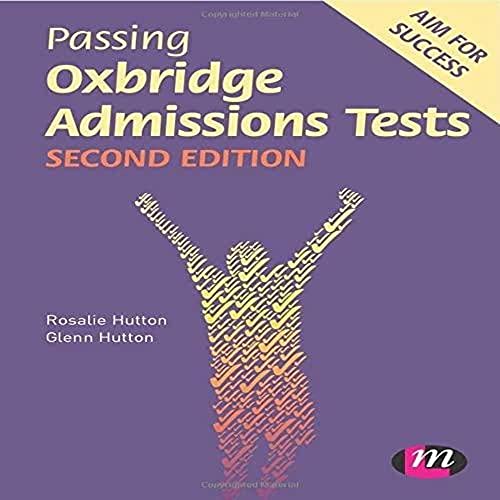 Stock image for Passing Oxbridge Admissions Tests (Student Guides to University Entrance Series) for sale by MusicMagpie