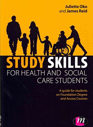 Beispielbild fr Study Skills for Health and Social Care Students (Achieving a Health and Social Care Foundation Degree Series): A Guide for Students on Foundation Degree and Access Courses zum Verkauf von WorldofBooks