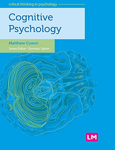 9780857258359: Cognitive Psychology (Critical Thinking in Psychology Series)