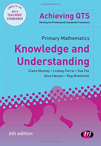 Stock image for Primary Mathematics: Knowledge and Understanding (Achieving QTS Series) for sale by WorldofBooks