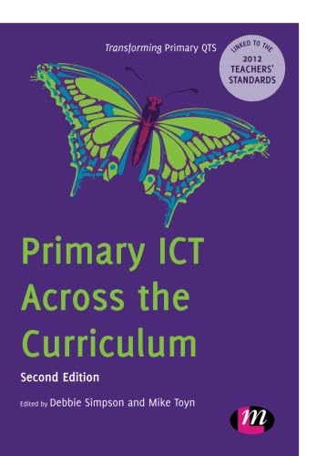 Imagen de archivo de Primary ICT across the Curriculum a la venta por Books Puddle