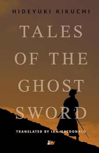 Tales of the Ghost Sword (9780857281272) by Kikuchi, Hideyuki