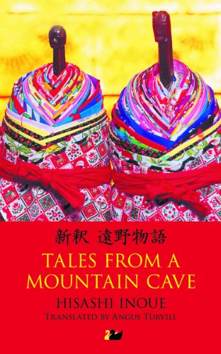 Beispielbild fr Tales from a Mountain Cave: Stories from Japan  s Northeast (Anthem Cosmopolis Writings) zum Verkauf von Books From California