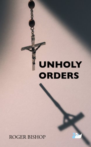 Beispielbild fr Unholy Orders zum Verkauf von Books From California