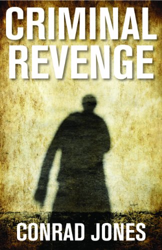 Imagen de archivo de Criminal Revenge a la venta por Books From California