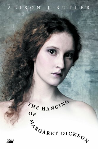 Beispielbild fr The Hanging of Margaret Dickson zum Verkauf von WorldofBooks