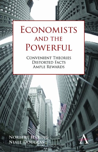 Economists and the Powerful - Haring, Norbert|Douglas, Niall
