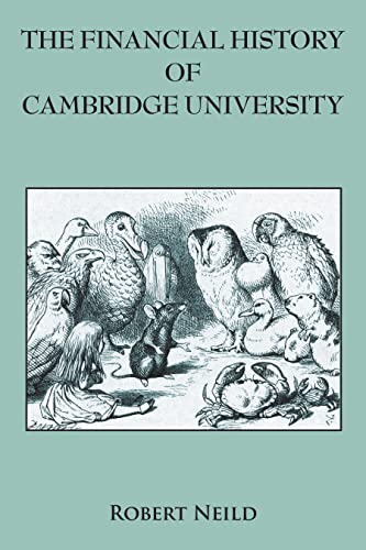 Beispielbild fr The Financial History of Cambridge University zum Verkauf von Books From California