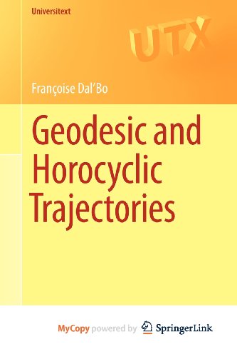9780857290748: Geodesic and Horocyclic Trajectories
