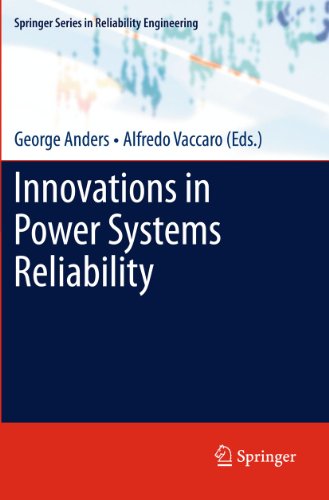 9780857290878: Innovations in Power Systems Reliability