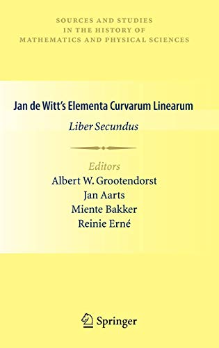 9780857291417: Jan de Witt's Elementa Curvarum Linearum: Liber Secundus