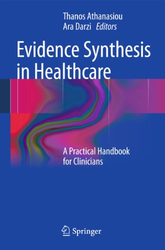Stock image for Evidence Synthesis in Healthcare: A Practical Handbook for Clinicians for sale by AwesomeBooks