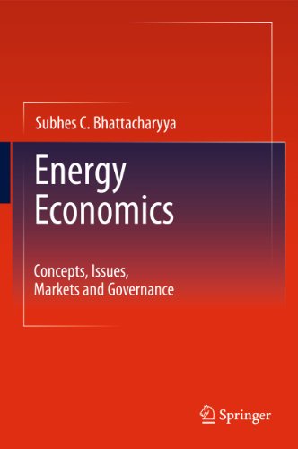 Stock image for Energy Economics: Concepts, Issues, Markets and Governance for sale by ThriftBooks-Dallas