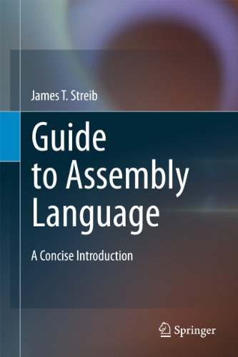 Stock image for Guide to Assembly Language : A Concise Introduction for sale by Better World Books