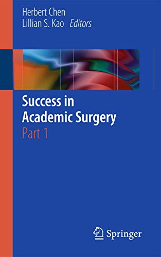 Stock image for Success in Academic Surgery: Part 1 for sale by HPB-Red