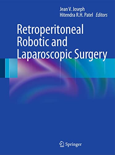 9780857294845: Retroperitoneal Robotic and Laparoscopic Surgery