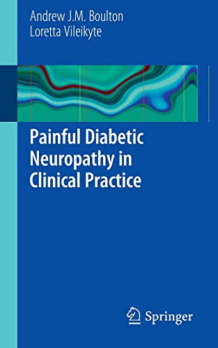 9780857294876: Painful Diabetic Neuropathy in Clinical Practice