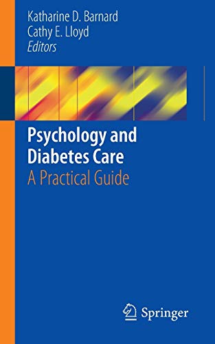 Beispielbild fr Psychology and Diabetes Care: A Practical Guide zum Verkauf von WorldofBooks