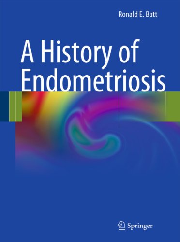 Stock image for A History of Endometriosis for sale by Books Puddle