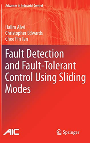 Beispielbild fr Fault Detection and Fault-Tolerant Control Using Sliding Modes zum Verkauf von Buchpark