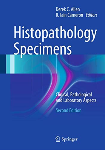 9780857296726: Histopathology Specimens: Clinical, Pathological and Laboratory Aspects