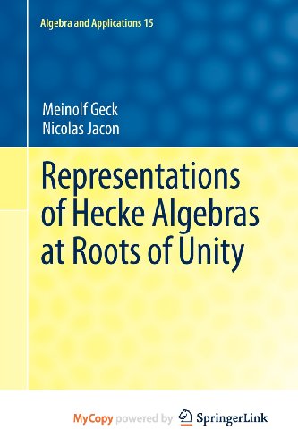 9780857297174: Representations of Hecke Algebras at Roots of Unity