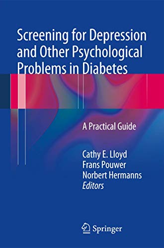 Beispielbild fr Screening for Depression and Other Psychological Problems in Diabetes. A Practical Guide. zum Verkauf von Antiquariat im Hufelandhaus GmbH  vormals Lange & Springer