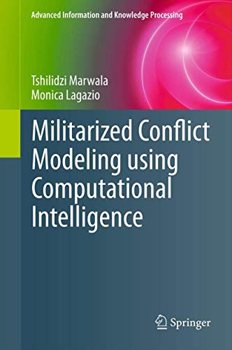 Stock image for Militarized Conflict Modeling Using Computational Intelligence for sale by Books Puddle