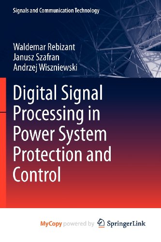 9780857298034: Digital Signal Processing in Power System Protection and Control
