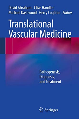 Beispielbild fr Translational Vascular Medicine. Pathogenesis, Diagnosis, and Treatment. zum Verkauf von Gast & Hoyer GmbH