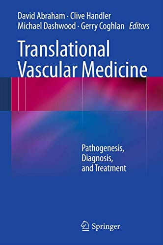 Stock image for Translational Vascular Medicine. Pathogenesis, Diagnosis, and Treatment. for sale by Gast & Hoyer GmbH