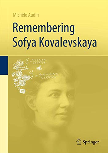 Remembering Sofya Kovalevskaya - Audin, Michele