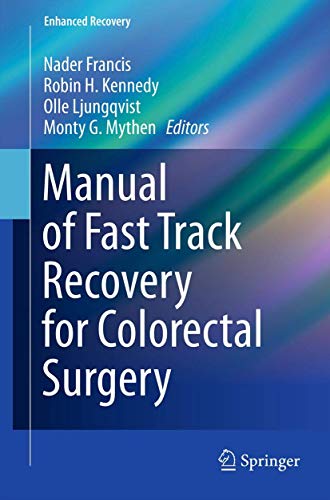 Stock image for Manual of Fast Track Recovery for Colorectal Surgery (Enhanced Recovery) for sale by medimops