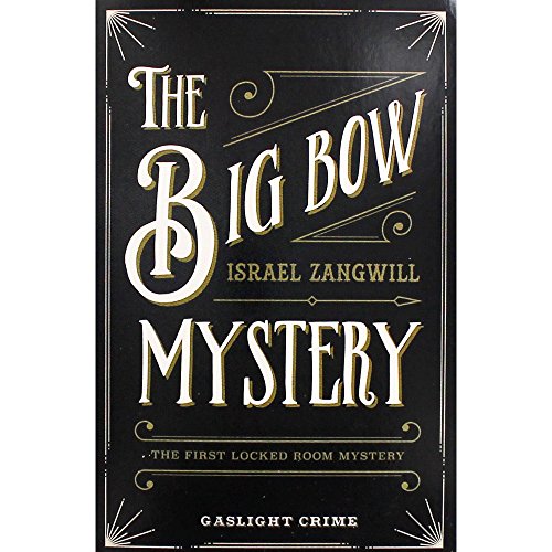 9780857300072: The Big Bow Mystery