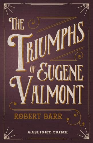 Beispielbild fr Triumphs of Eugene Valmont, The zum Verkauf von WorldofBooks