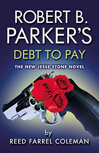 Beispielbild fr Robert B. Parker's Debt To Pay zum Verkauf von MusicMagpie