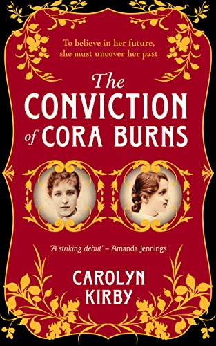 Beispielbild fr The Conviction of Cora Burns zum Verkauf von WorldofBooks