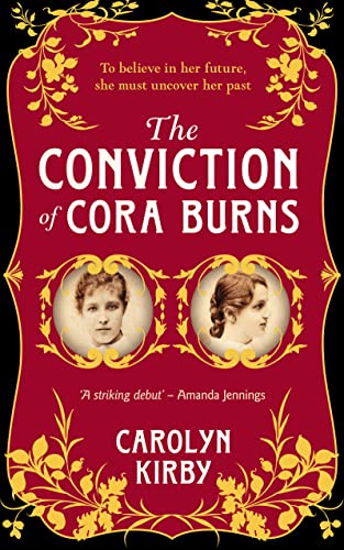 Stock image for The Conviction of Cora Burns for sale by WorldofBooks