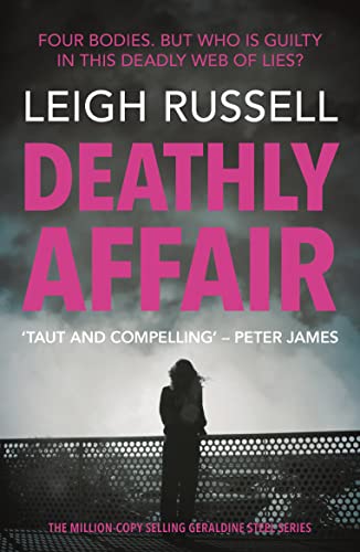 Beispielbild fr Deathly Affair (A DI Geraldine Steel Thriller Book 13) zum Verkauf von WorldofBooks