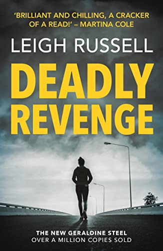 Beispielbild fr Deadly Revenge (Geraldine Steel Mysteries, 14) zum Verkauf von WorldofBooks