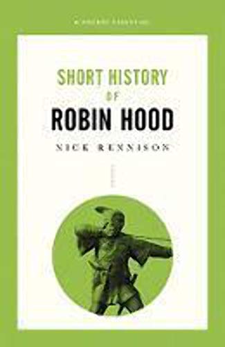 Imagen de archivo de Short History of Robin Hood a la venta por ThriftBooks-Atlanta