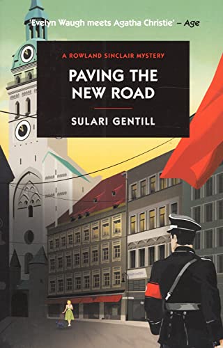 9780857303639: Paving the New Road: A Rowland Sinclair Mystery #4